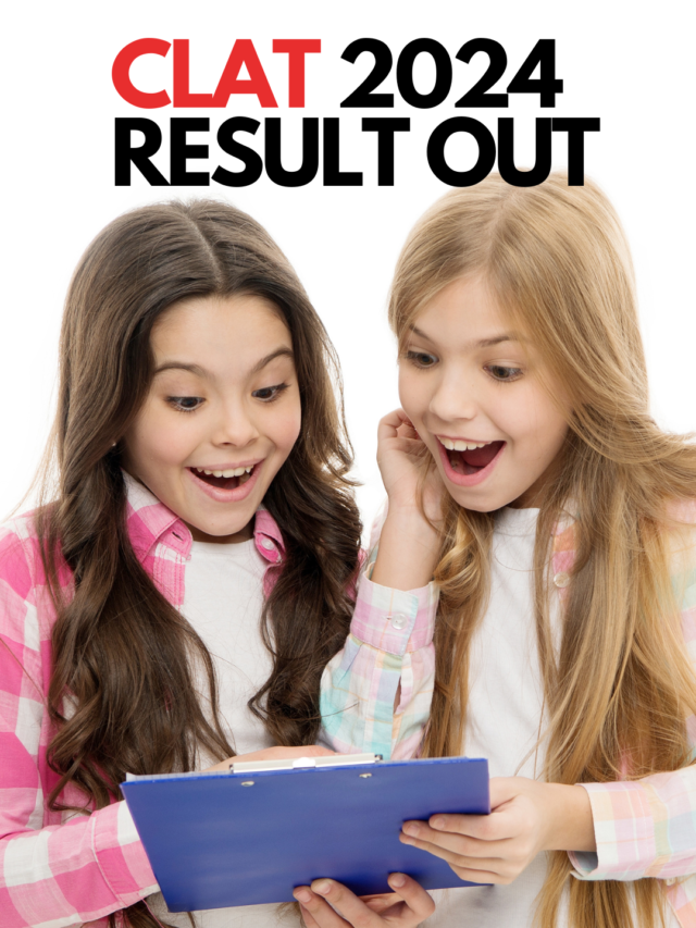 CLAT 2024 RESULT OUT