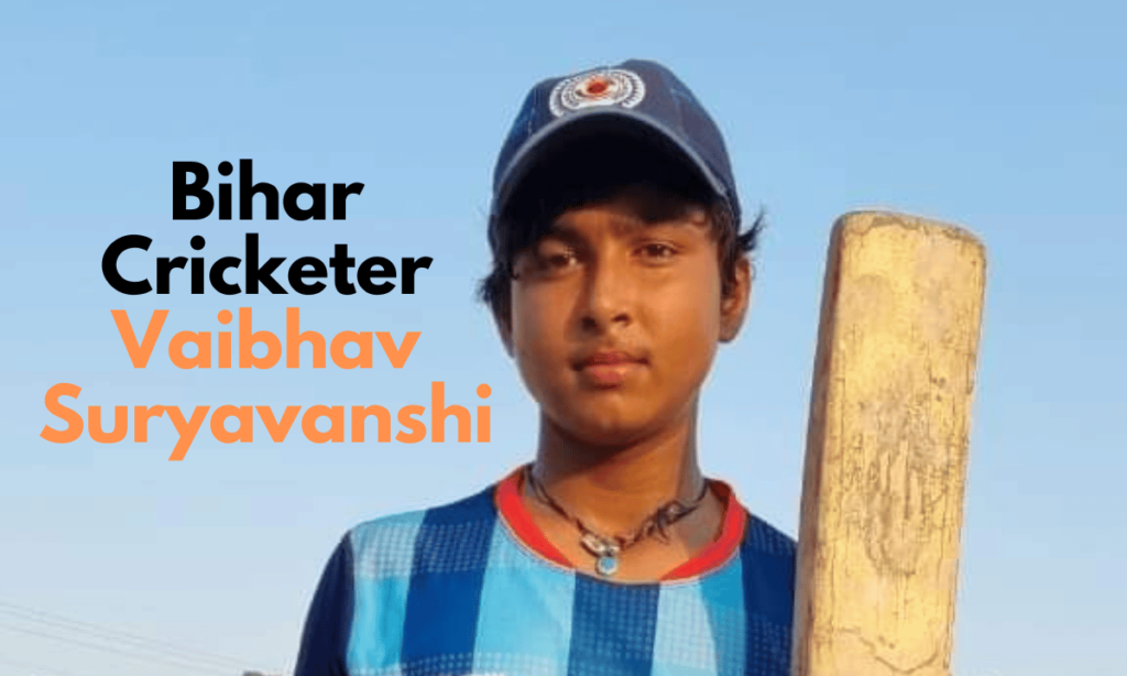 Bihar Cricketer Vaibhav Suryavanshi
